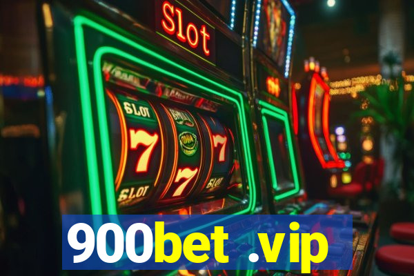 900bet .vip